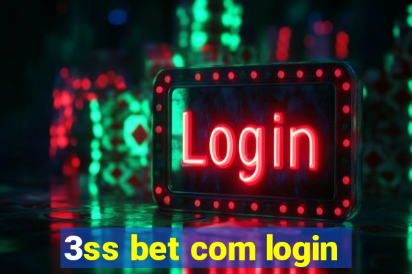 3ss bet com login